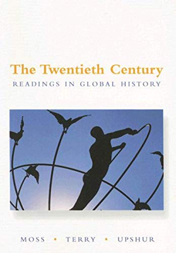 Beispielbild fr The Twentieth Century: Readings in Global History zum Verkauf von Zoom Books Company