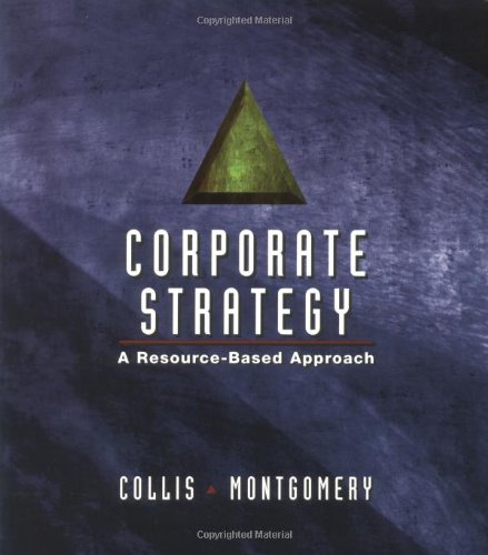 Stock image for Corporate Strategy : A Resource Based Approach for sale by Better World Books