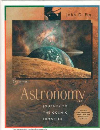 Stock image for Astronomy : Journey to the Cosmic Frontier for sale by Better World Books