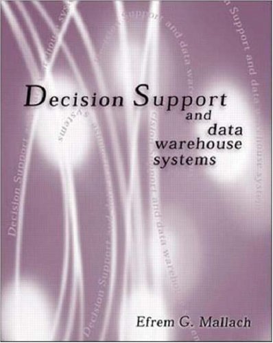 9780072899818: Decision Support and Data Warehouse Systems