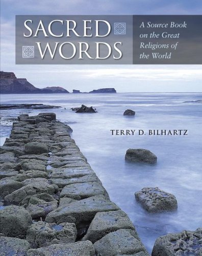 Stock image for Sacred Words: A Source Book on the Great Religions of the World for sale by Solr Books