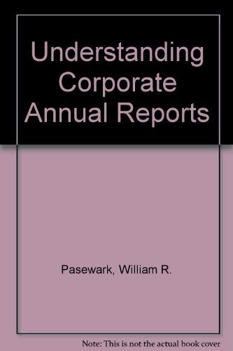 Imagen de archivo de UNDERSTANDING CORPORATE ANNUAL REPORTS: A PRACTICE SET FOR FINANCIAL ACCOUNTING a la venta por Basi6 International