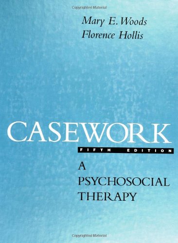 Beispielbild fr Casework : A Psychosocial Therapy zum Verkauf von Better World Books