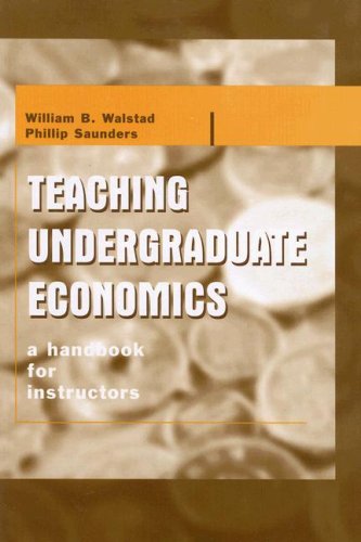 Stock image for Teaching Undergraduate Economics: A Handbook for Instructors for sale by SecondSale