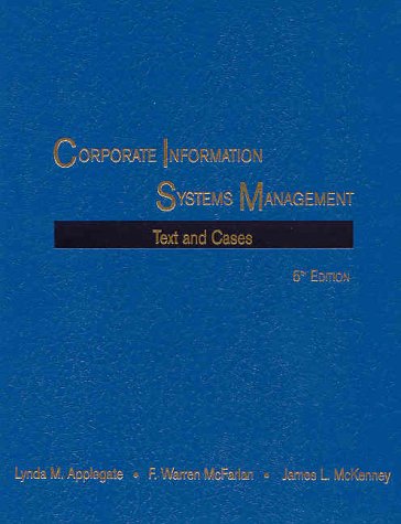 Imagen de archivo de Corporate Information Systems Management: Text and Cases a la venta por Wonder Book