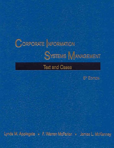 9780072902839: Text and Cases (Corporate Information Systems Management: Issues Facing Senior Executives)