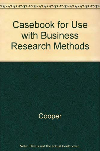 9780072906103: Casebook for Use with Business Research Methods