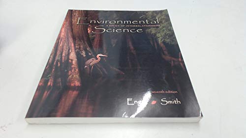 Stock image for Environmental Science: The Study of Interrelationships for sale by SecondSale