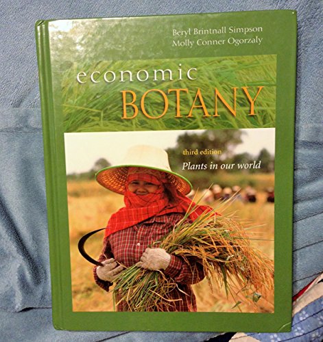 Imagen de archivo de Economic Botany: Plants in our World a la venta por Goodwill of Colorado