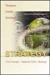 Stock image for Strategy: Core Concepts, Analytical Tools, Readings for sale by Top Notch Books