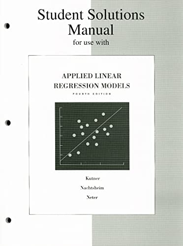 Imagen de archivo de Student Solutions Manual for Applied Linear Regression Models a la venta por PAPER CAVALIER UK