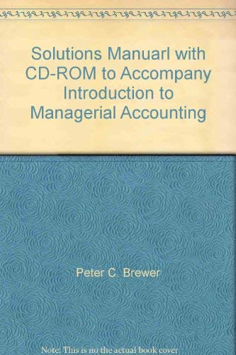 9780072921595: Solutions Manuarl with CD-ROM to Accompany Introduction to Managerial Accounting