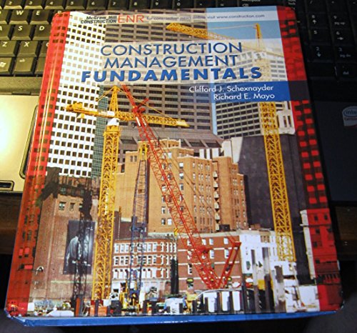 Imagen de archivo de Construction Management Fundamentals a la venta por More Than Words
