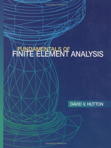 9780072922363: Fundamentals of Finite Element Analysis