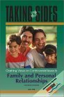 Stock image for Taking Sides: Clashing on Controversial Issues in Family and Personal Relationships, 4/e for sale by Wonder Book