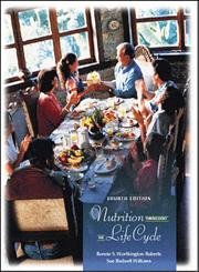 Imagen de archivo de Nutrition Throughout the Life Cycle a la venta por BookHolders