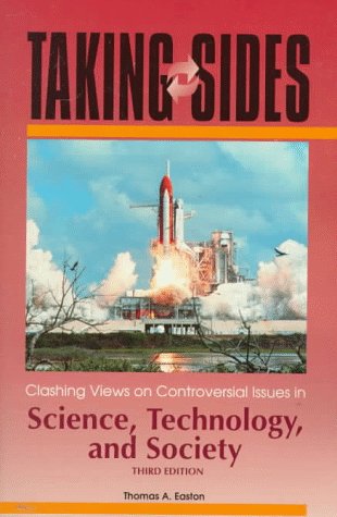 Beispielbild fr Taking Sides: Clashing Views on Controversial Issues in Science, Technology, and Society (3rd ed) zum Verkauf von Wonder Book