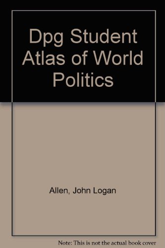 Beispielbild fr Student Atlas of World Politics zum Verkauf von Wonder Book