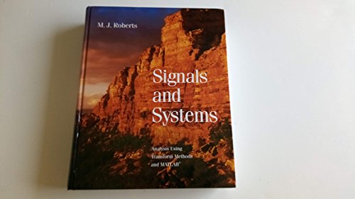 9780072930443: Signals and Systems: Analysis of Signals Through Linear Systems