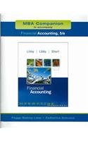 MBA Companion to accompany Financial Accounting, 5/e (9780072931310) by Robert Libby; Patricia Libby; Daniel Short; Peggy Bishop Lane; Catherine Schrand