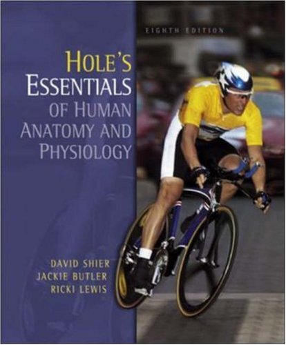 MP: Hole's Essentials of Human A&P, 8/e with OLC bind-in card (9780072932249) by Shier, David N.; Butler, Jackie L.; Lewis, Ricki; Shier, David; Butler, Jackie