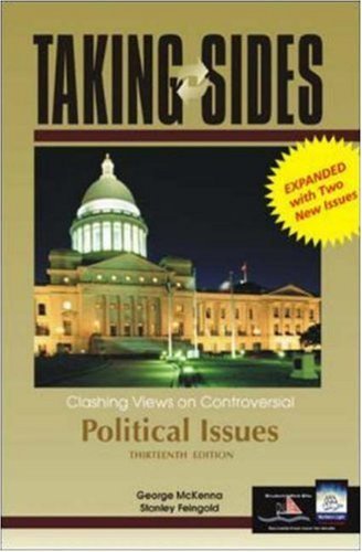 Imagen de archivo de Taking Sides: Clashing Views on Controversial Political Issues, 13th Edition (Rev. Ed.) a la venta por SecondSale