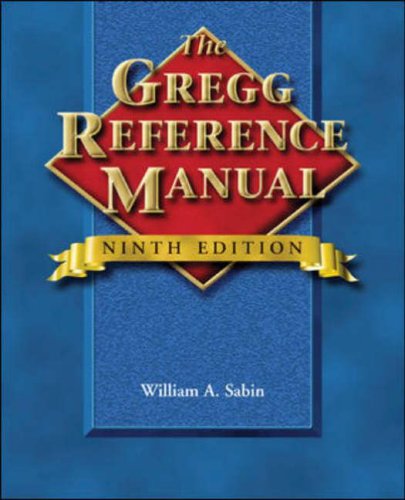 The Gregg Reference Manual - Sabin, William A.