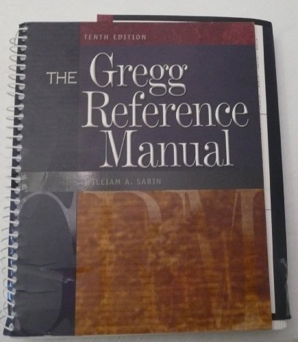 Beispielbild fr The Gregg Reference Manual : A Manual of Style, Grammar, Usage, and Formatting zum Verkauf von Better World Books