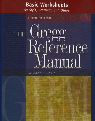 Stock image for Basic Worksheets On Style, Grammar, And Usage To Accompany The Gregg Reference Manual, Tenth Edition ; 9780072936544 ; 0072936541 for sale by APlus Textbooks