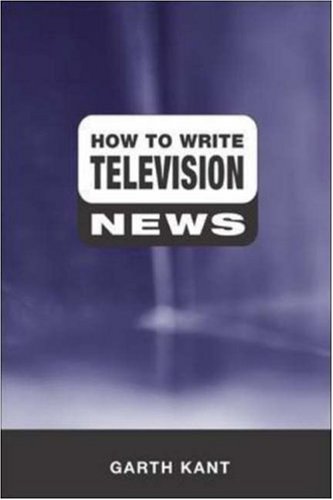 Stock image for How To Write Television News for sale by Martin Nevers- used & rare books
