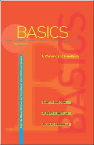 Imagen de archivo de The Basics: A Rhetoric and Handbook a la venta por New Legacy Books