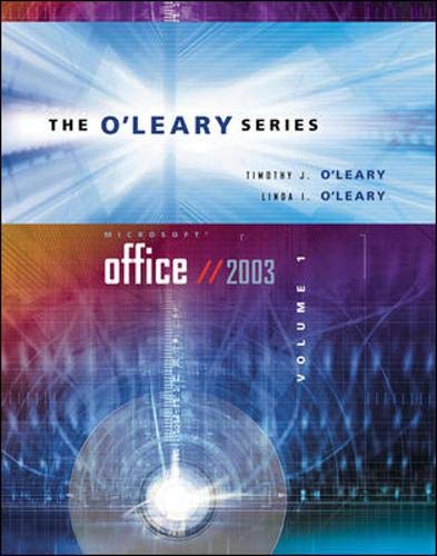 O'Leary Series: Microsoft Office 2003 Volume I w/ Student Data File CD (The O'Leary Series) (9780072939224) by O'Leary, Timothy; O'Leary, Linda