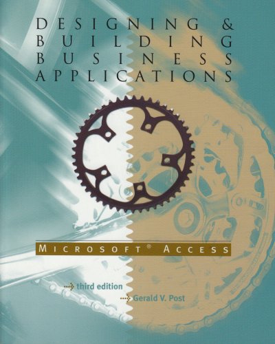 9780072943313: Designing & Building Business Applications With Microsoft Access
