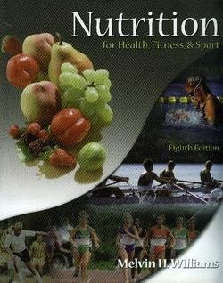 Imagen de archivo de Nutrition for Health, Fitness, & Sport a la venta por Lost Books