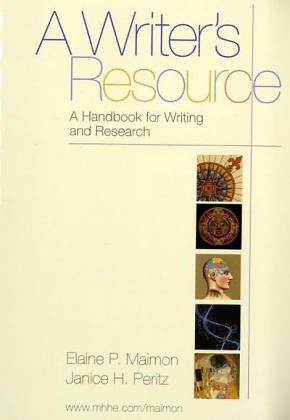 Imagen de archivo de A Writer's Resource a Handbook for Writing and Research a la venta por Better World Books