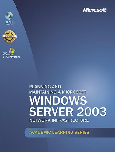 Imagen de archivo de Microsoft Official Academic Course: Planning And Maintaining A Microsoft Windows Server 2003 Network Infrastructure (70-293) a la venta por SecondSale