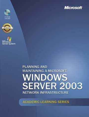 Stock image for Microsoft Official Academic Course: Planning And Maintaining A Microsoft Windows Server 2003 Network Infrastructure (70-293) for sale by SecondSale