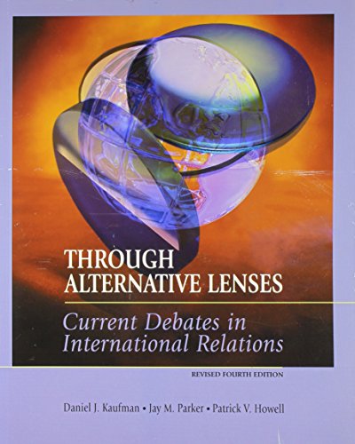 Through Alternative Lenses (9780072946864) by Kaufman, Daniel J.; Parker, Jay M.; Howell, Patrick V.