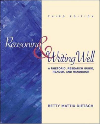 Stock image for Reasoning and Writing Well: A Rhetoric, Research Guide, Reader and Handbook, MLA 2003 Update Version, 3rd for sale by a2zbooks