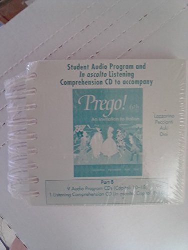 Prego: An Invitation to Italian, Student Audio Cd Program, Part B (Italian Edition) (9780072950786) by Lazzarino, Graziana; Peccianti, Maria Cristina; Aski, Janice; Dini, Andrea