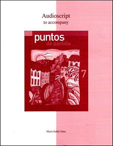 Stock image for Audioscript to Accompany Puntos De Partida: An Invitation to Spanish for sale by HPB-Red