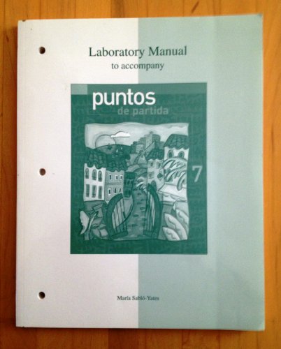 Beispielbild fr Laboratory Manual to accompany Puntos de partida: An Invitation to Spanish zum Verkauf von HPB-Red