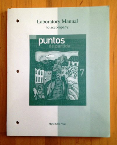 Stock image for Laboratory Manual to accompany Puntos de partida: An Invitation to Spanish for sale by HPB-Red