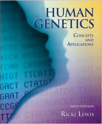 Human Genetics: Concepts and Applications w/ bound in OLC card (9780072951745) by Lewis, Ricki