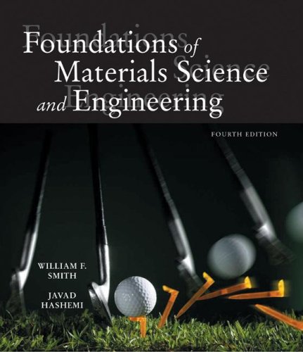 Stock image for Foundations of Materials Science and Engineering for sale by Books From California
