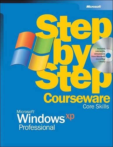 9780072955422: Microsoft Windows XP Professional Step by Step Courseware Core Skills