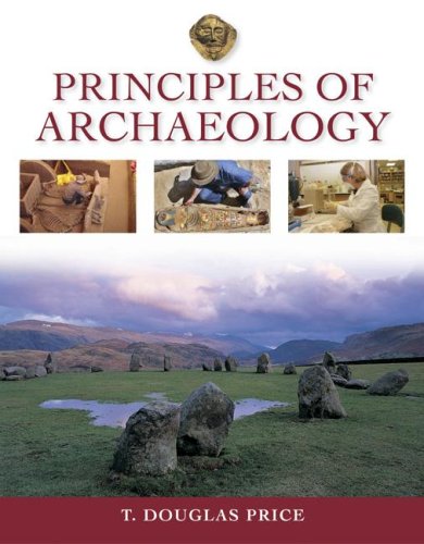 Beispielbild fr Principles of Archaeology zum Verkauf von ThriftBooks-Atlanta