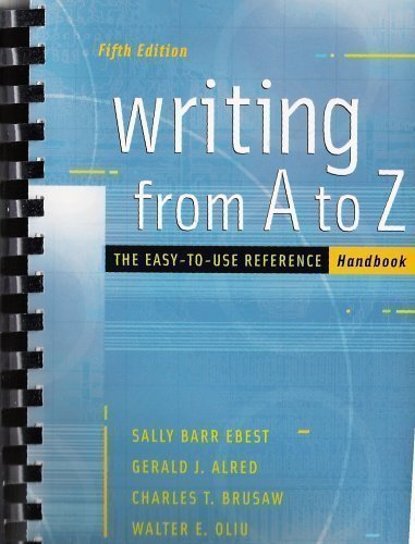 Imagen de archivo de Writing from a to Z : The Easy-To-Use Reference Handbook a la venta por ThriftBooks-Dallas