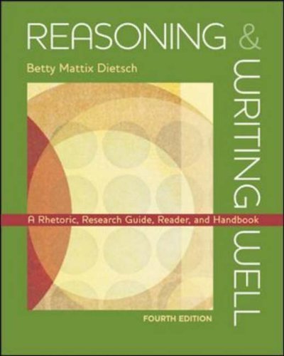 9780072962970: Reasoning & Writing Well A Rhetoric, Research Guide, Reader,and Handbook
