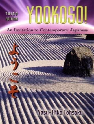 Stock image for Yookoso!: An Invitation to Contemporary Japanese for sale by ThriftBooks-Atlanta